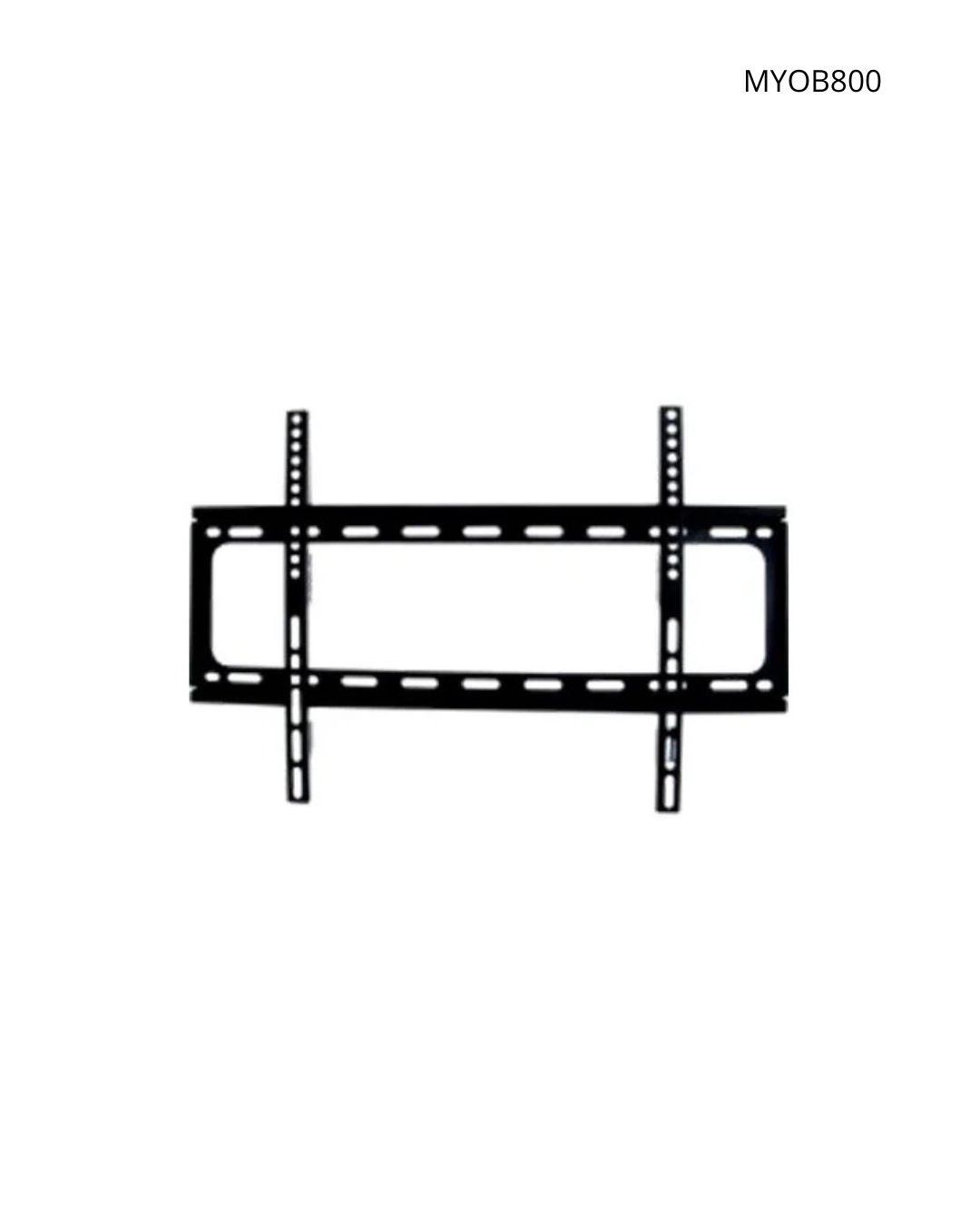 Soporte Fijo de Pared MYO para Televisor de 32-65 Pulgadas.